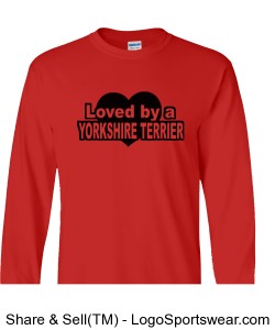 Adult - Loved by a YORKSHIRE TERRIER Design Zoom